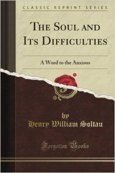 The Soul and Its Difficulties