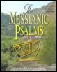 the messianic psalms