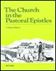 the church in the pastoral epistles